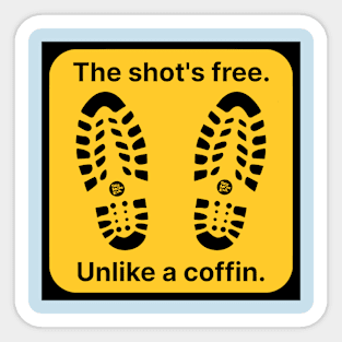 The Shot's Free Sticker